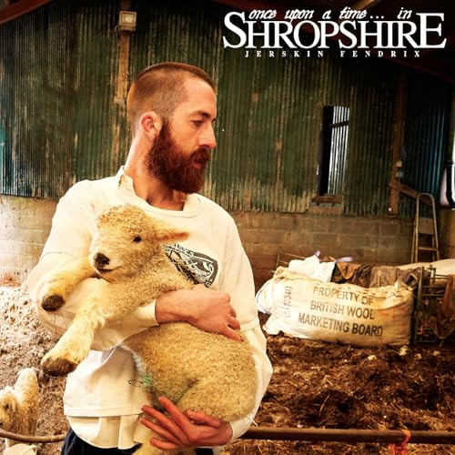 Jerskin Fendrix - Once Upon A Time. . . In Shropshire