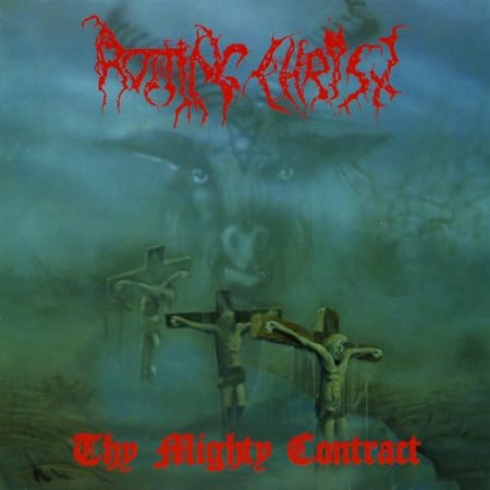 Rotting Christ - Thy Mighty Contract ( 30th Anniversary Edition )