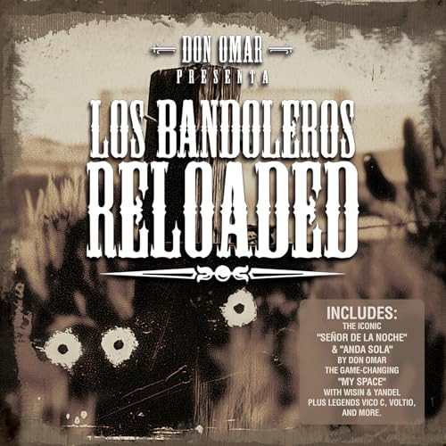 Don Omar - Los Bandoleros, Reloaded