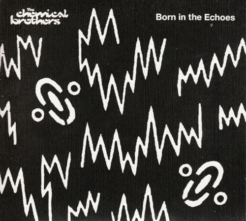 The Chemical Brothers - Born In The Echoes