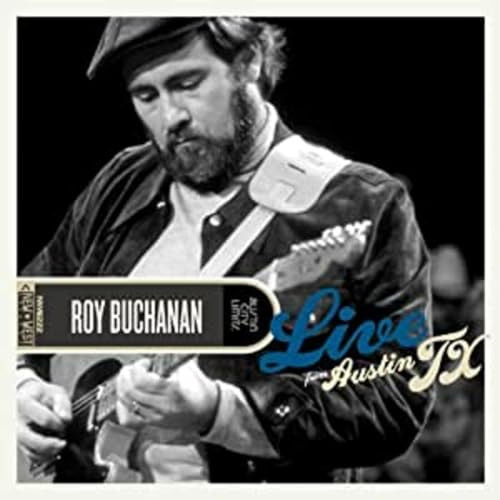 Roy Buchanan - Live From Austin, TEXAS