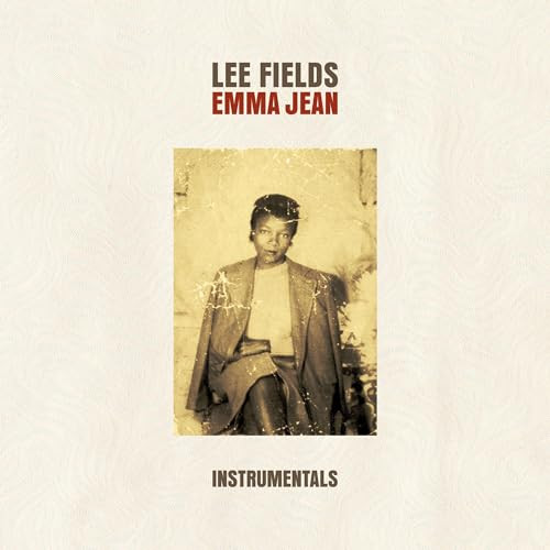 Lee Fields & The Expressions - Emma Jean