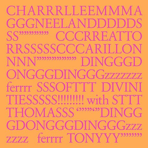 Charlemagne Palestine - CHARRRLLEEMMMA GGGNEELANDDDDDS SS"""""" CCCRREATTO RRSSSSSCCCARILLON