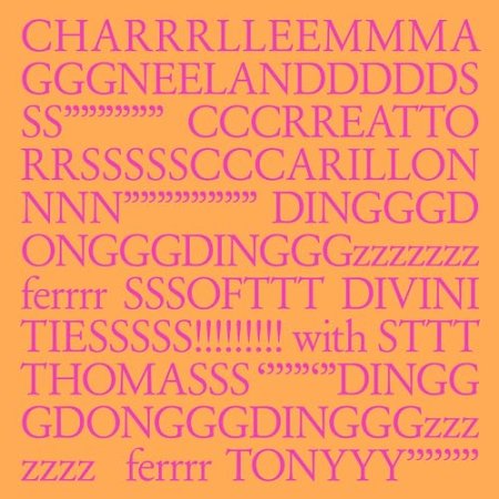 Charlemagne Palestine - CHARRRLLEEMMMA GGGNEELANDDDDDS SS"""""" CCCRREATTO RRSSSSSCCCARILLON