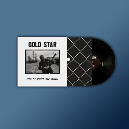 Gold Star - How To Shoot the Moon