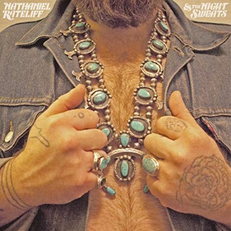 Nathaniel Rateliff - Nathaniel Rateliff & The Night Sweats