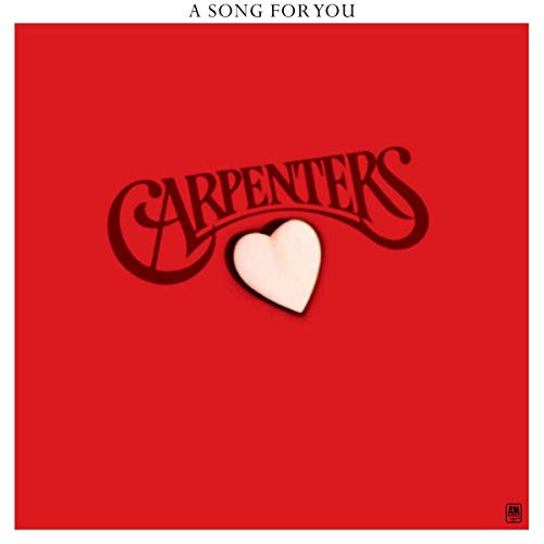 Carpenters - A Song For You
