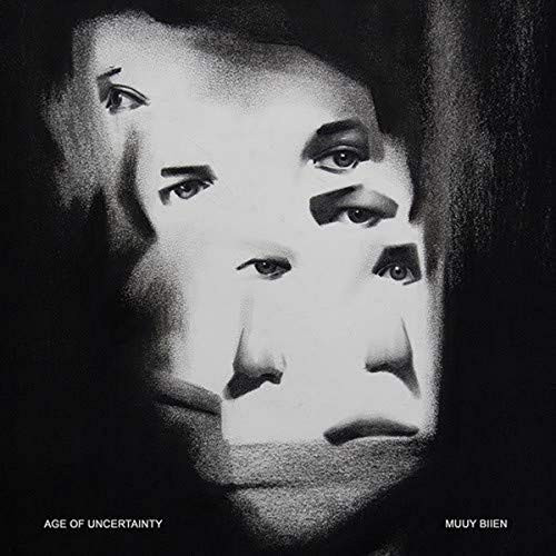Muuy Biien - Age Of Uuncertainty