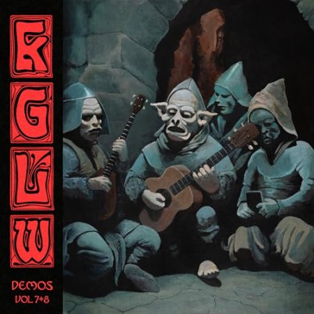 King Gizzard and the Lizard Wizard - King Gizzard - Demos Vol. 7 + 8