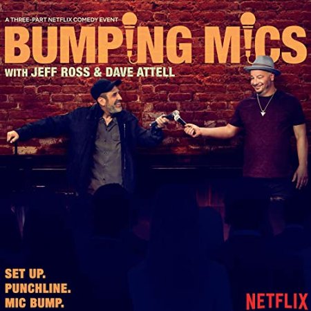 Jeff Ross & Dave Attell - Bumping Mics With Jeff Ross & Dave Attell