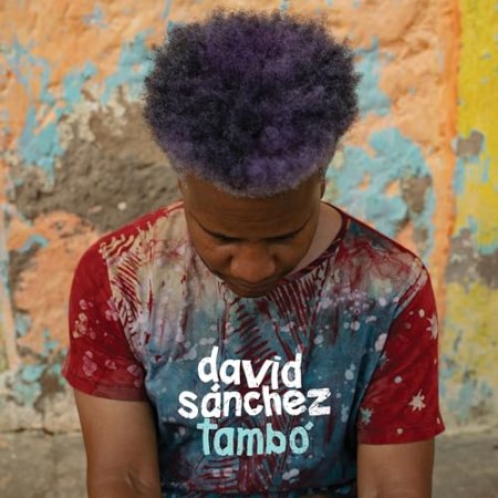 David Sanchez - Tambo
