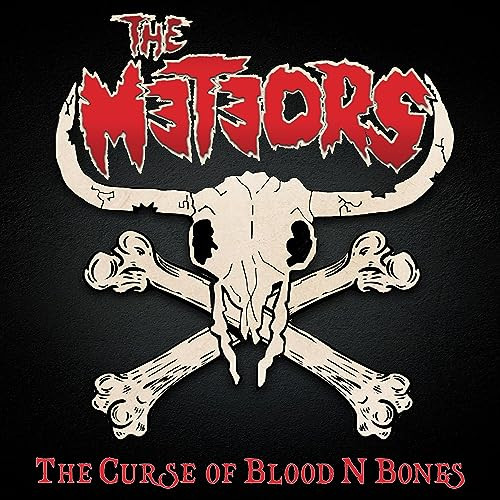 The Meteors - The Curse Of Blood N’ Bones