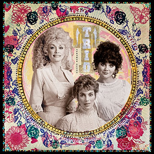 Dolly Parton, Linda Ronstadt & Emmylou Harris - Trio: Farther Along