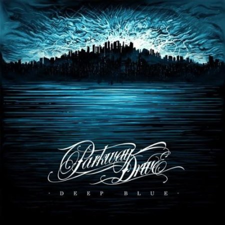 Parkway Drive - DEEP BLUE