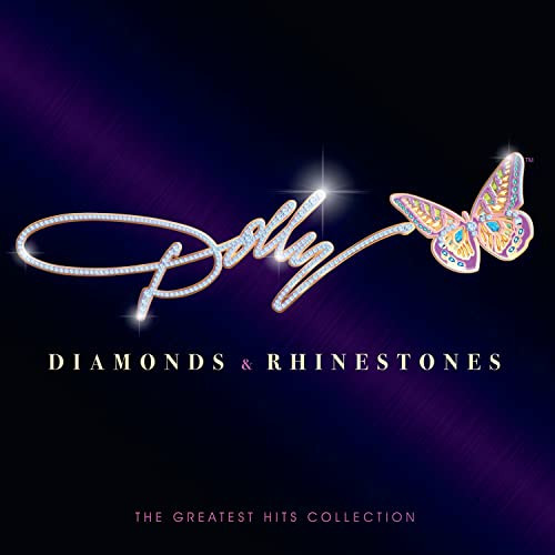Dolly Parton - Diamonds & Rhinestones : The Greatest Hits Collection.