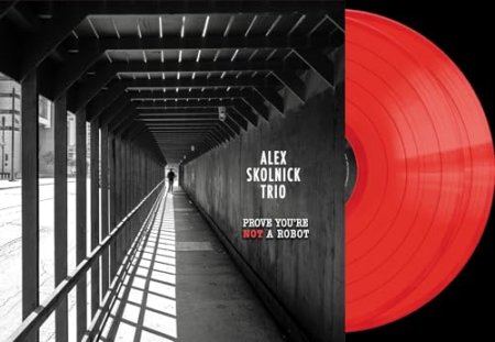 Alex Skolnick Trio - Prove You're Not a Robot