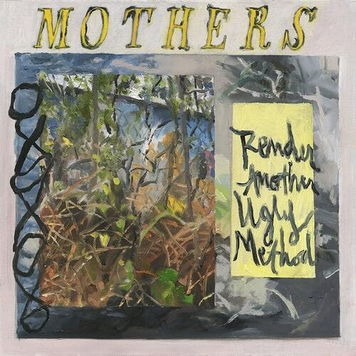 The Mothers - Render Another Ugly Method