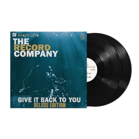 The Record Company - Give It Back To You (10th Anniversary Edition)