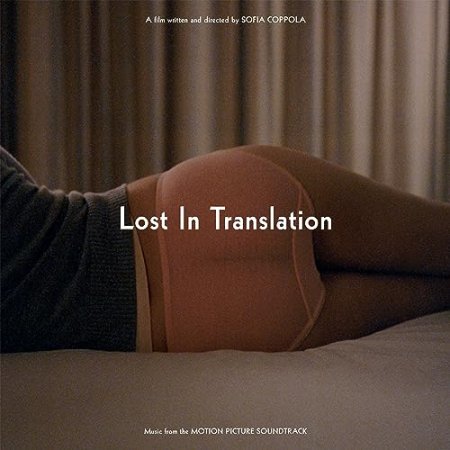 Lost In Translation - Music from the Motion Picture Soundtrack