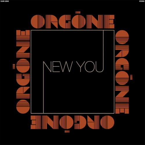 Orgone - New You