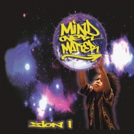 Zion I - Mind Over Matter