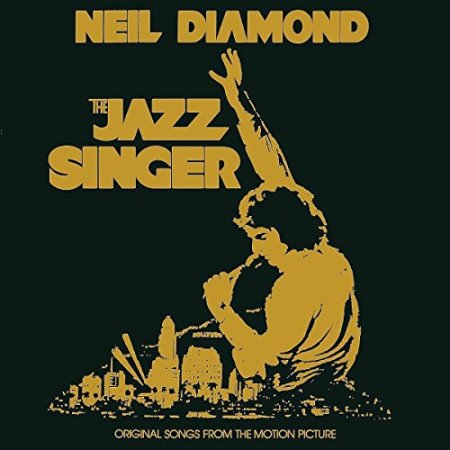 Neil Diamond - The Jazz Singer - Original Songs From The Motion Picture