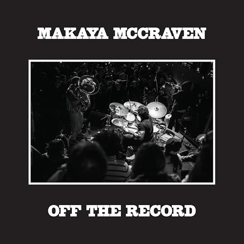 Makaya McCraven - Off the Record