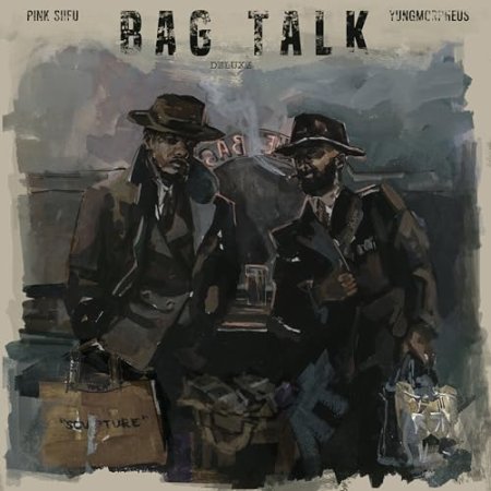 Pink Siifu / Yungmorpheus - Bag Talk
