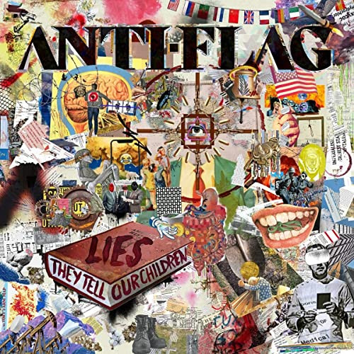 Anti-Flag - Lies They Tell Our Children