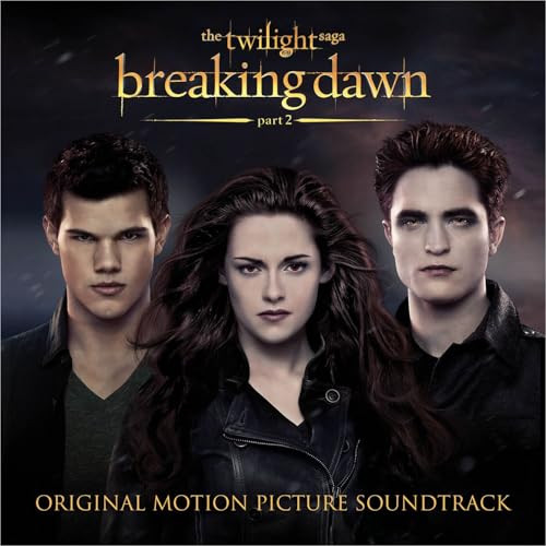 Various Artists - The Twilight Saga: Breaking Dawn - Part 2 (Original Motion Picture Soundtrack)