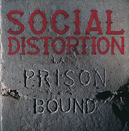 Social Distortion - Prison Bound