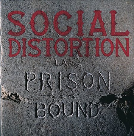 Social Distortion - Prison Bound