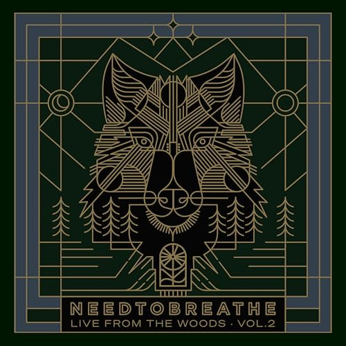 NEEDTOBREATHE - Live From The Woods Vol. 2