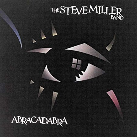 Steve Miller Band - Abracadabra
