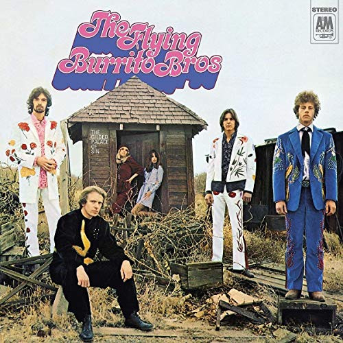 The Flying Burrito Brothers - The Gilded Palace Of Sin