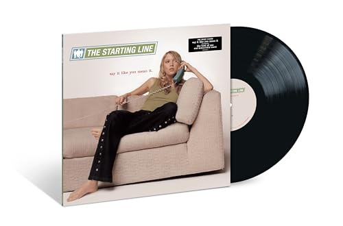 The Starting Line - Say It Like You Mean It