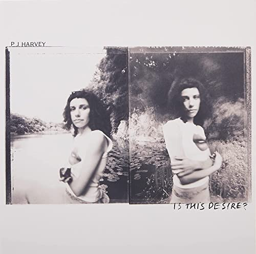 PJ Harvey - Is This Desire? (2020 Reissue)