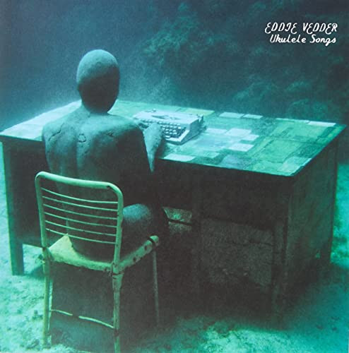 Eddie Vedder - Ukulele Songs
