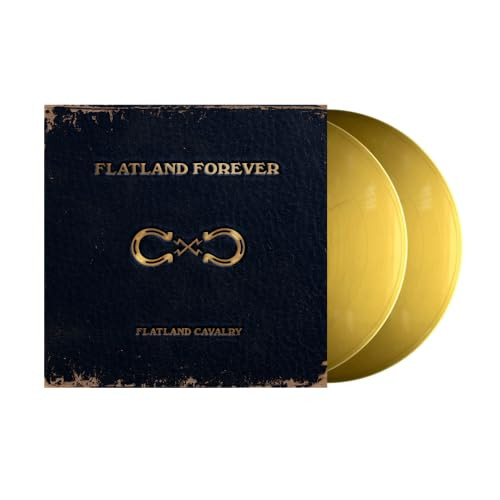 Flatland Cavalry - Flatland Forever