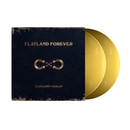 Flatland Cavalry - Flatland Forever
