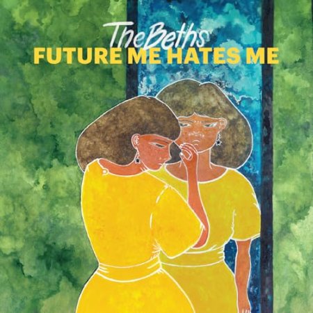 The Beths - Future Me Hates Me