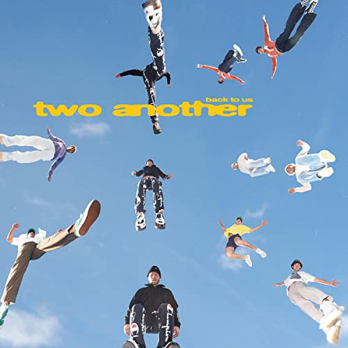 Two Another - Back To Us