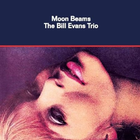 Bill Evans Trio - Moon Beams