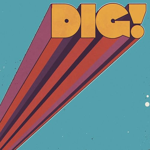 Mamas Gun - DIG!
