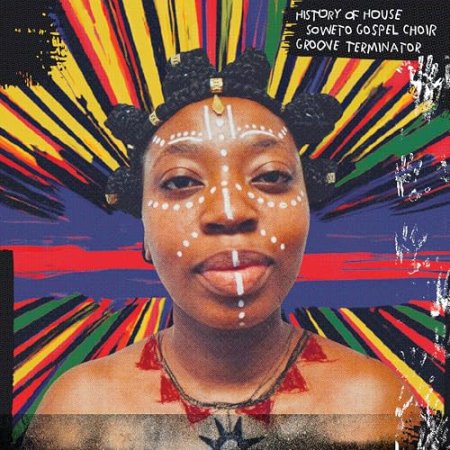 Soweto Gospel Choir - History of House