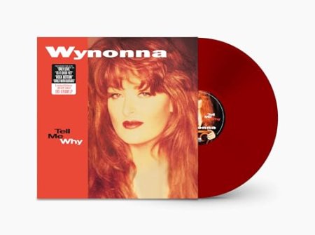 Wynonna - Tell Me Why