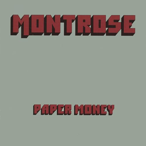 Montrose - Paper Money featuring Sammy Hagar