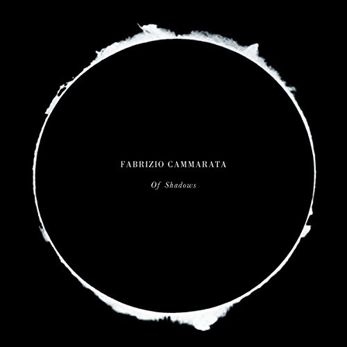 Fabrizio Cammarata - OF SHADOWS
