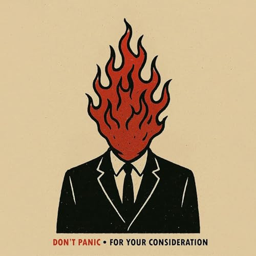 Don't Panic - For Your Consideration