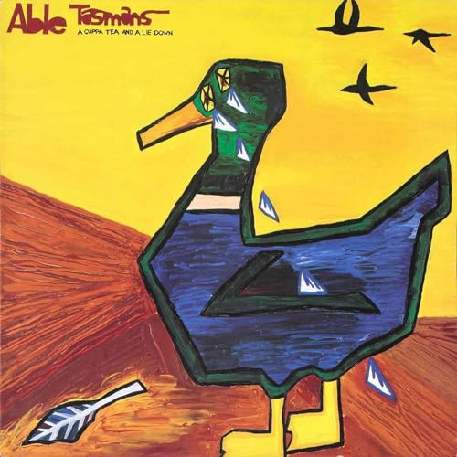 Able Tasmans - CUPPA TEA & A LIE DOWN